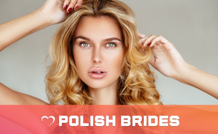 Polish Mail Order Brides—The Secrets Of Beautiful Polish Women For Marriage