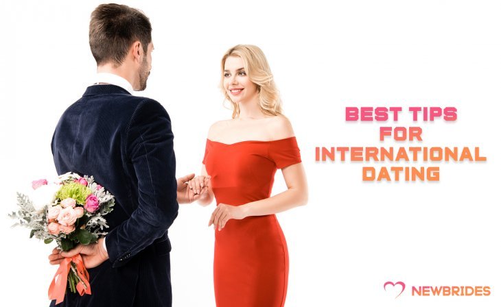 Best Tips For International Dating