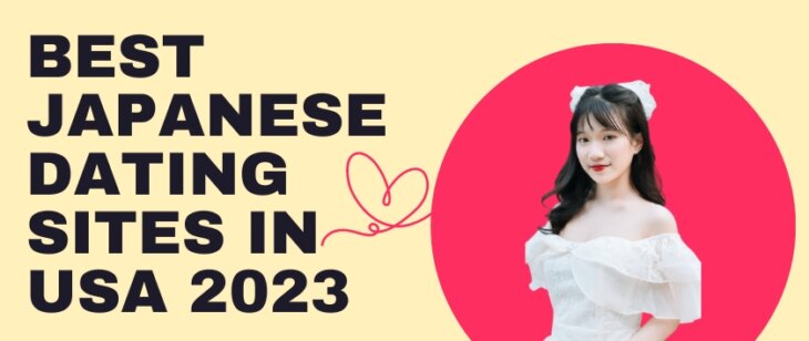 Best Japanese Dating Sites in USA 2024